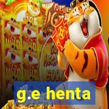 g.e henta